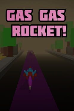 Gas Gas Rocket! cover art