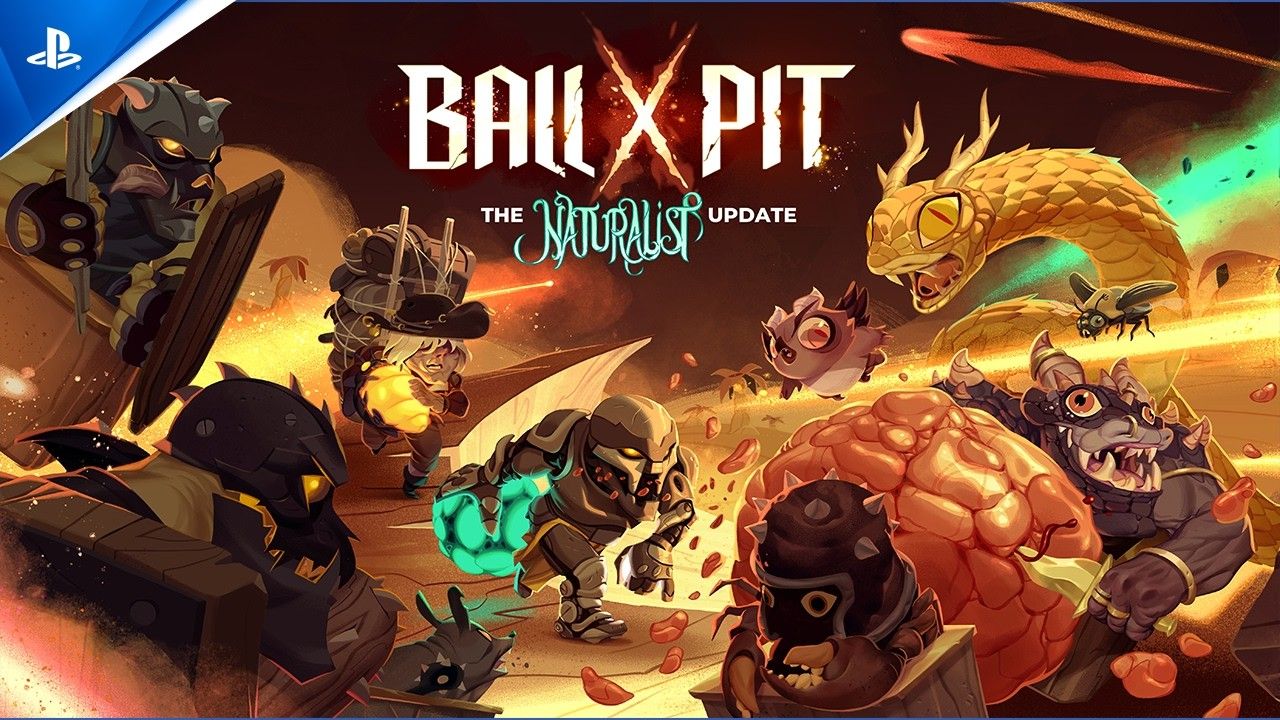 Ball x Pit final update The Naturalist arrives August 6