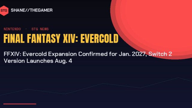 FFXIV: Evercold Expansion Confirmed for Jan. 2027, Switch 2 Version Launches Aug. 4