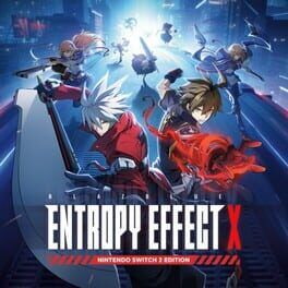 BlazBlue Entropy Effect X: Nintendo Switch 2 Edition Upgrade Pack cover art